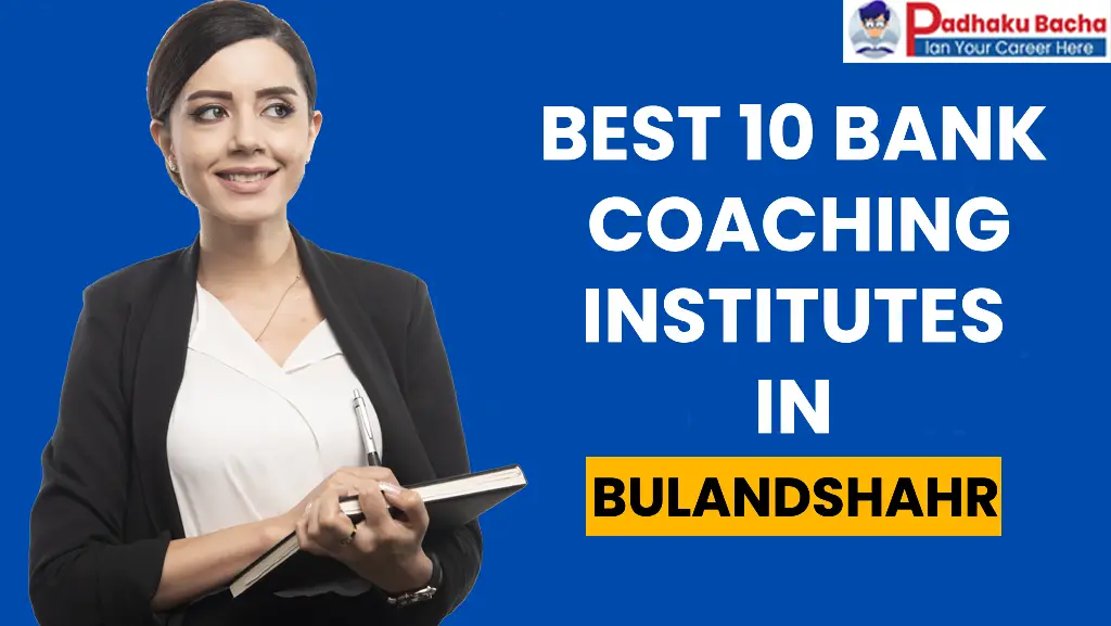 Best Bank Coaching in Bulandshahr