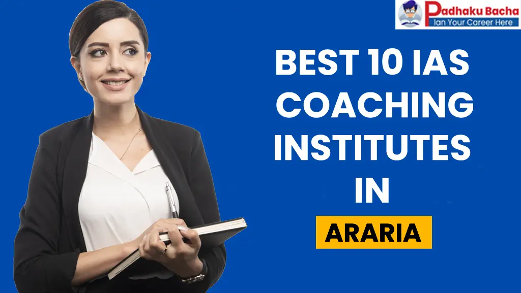 Best IAS Coaching in Araria