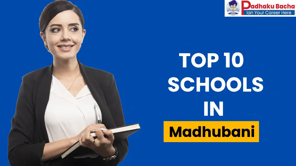 top 10 schools in Madhubani