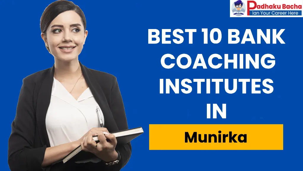 best bank coaching in munirka