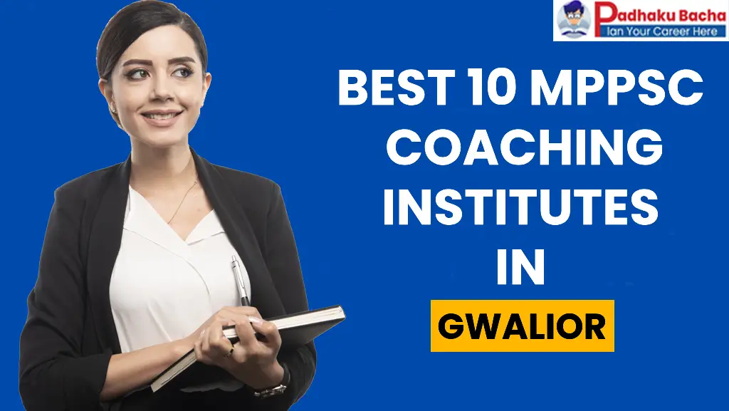 best MPPSC Coaching in Gwalior