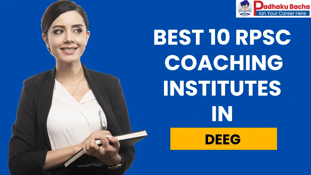Best RPSC Coaching in Deeg