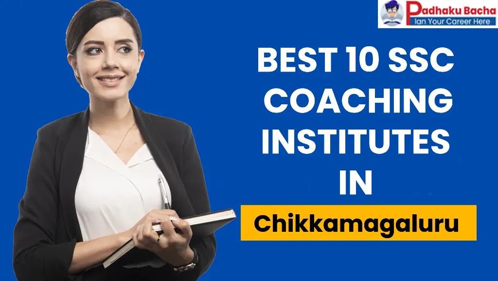 Best SSC Coaching in Chikkamagaluru