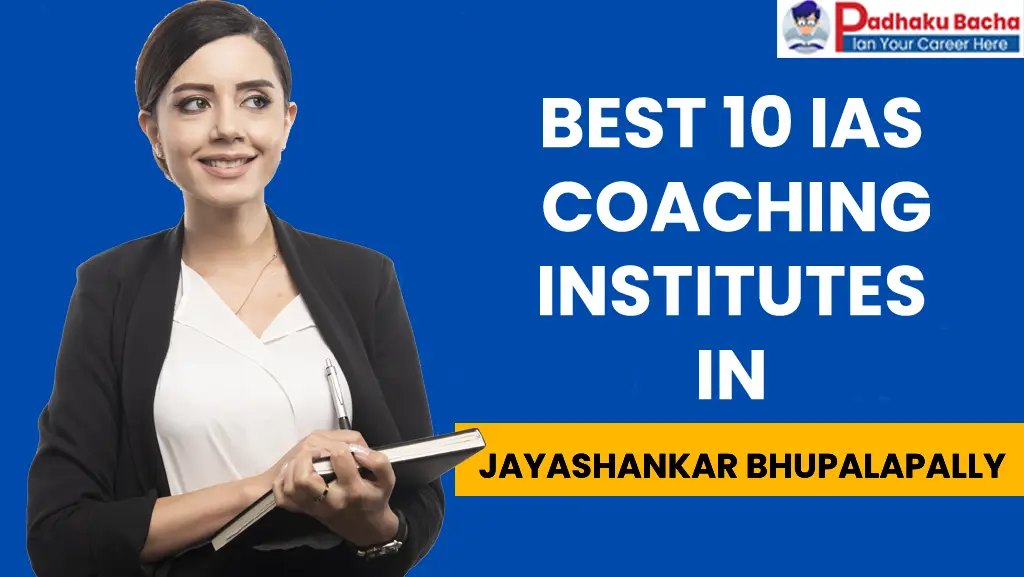 Best IAS Coaching in Jayashankar Bhupalapally